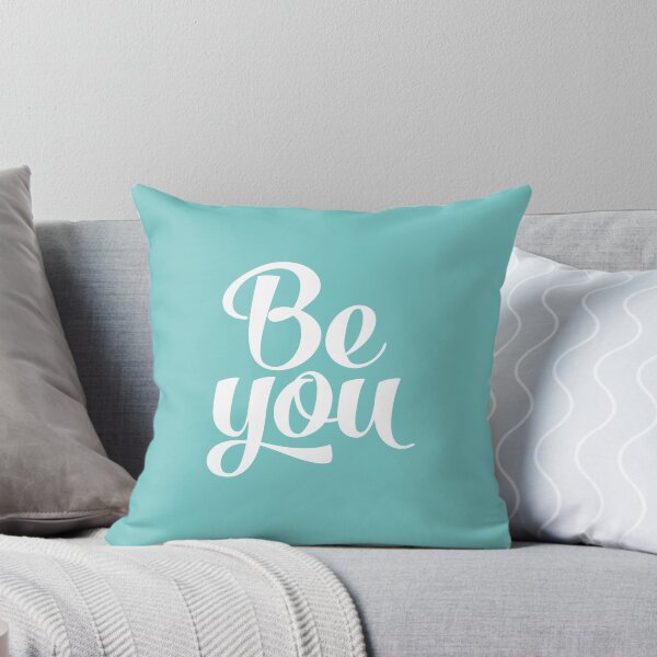 Item preview, Be you. Turquoise designed and sold by Latte Design.