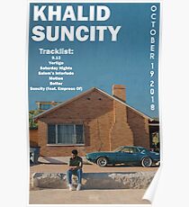 Khalid Suncity Poster