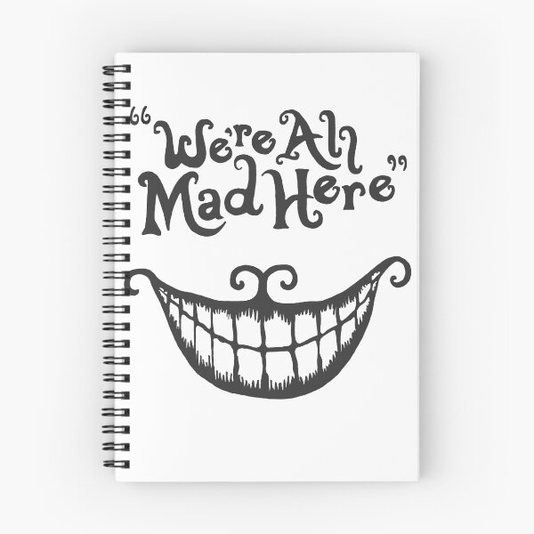 Item preview, We're all mad here designed and sold by Rike Wunsch.