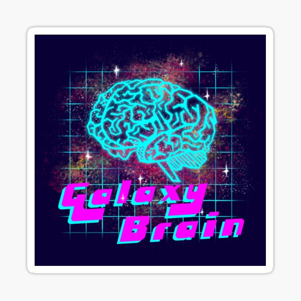 Galaxy Brain Sticker
