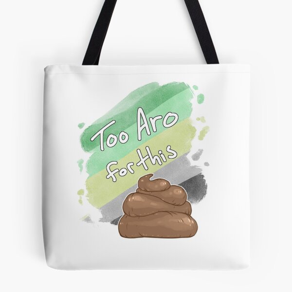 Item preview, Too Aro for this Sh*t designed and sold by Khelekmir.