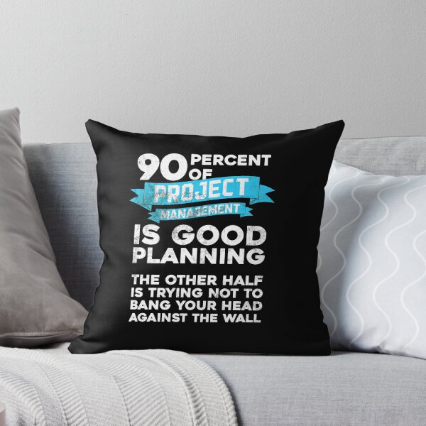Item preview, Project manager is good planning, Bang your head .. designed and sold by bickhofe.