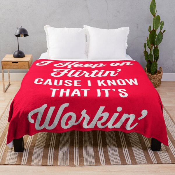 Item preview, Keep On Flirtin' Funny Quote designed and sold by quarantine81.