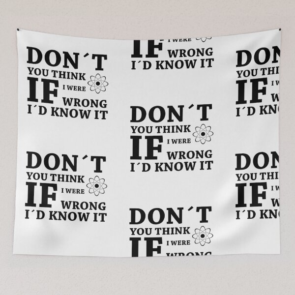 Item preview, I WOULD KNOW IT IF I WERE WRONG! GIFT IDEA designed and sold by JamesandLuis.