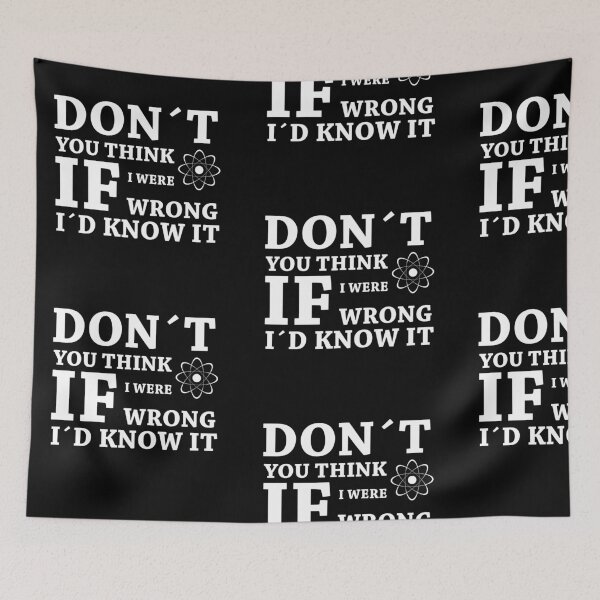 Item preview, I WOULD KNOW IT IF I WERE WRONG! GIFT IDEA designed and sold by JamesandLuis.