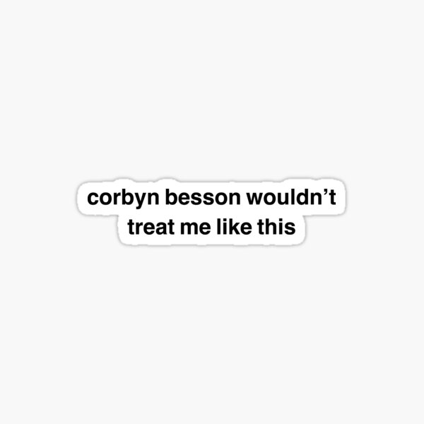 corbyn besson Sticker