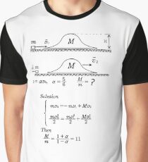 #Physics #PhysicsProblem #ProblemSolution #Mechanics #Energy #Impuls #EnergyConservation #ImpulsConservation #PhysicsLaws #text #blackandwhite #solution #then #illustration #vector #symbol #science Graphic T-Shirt