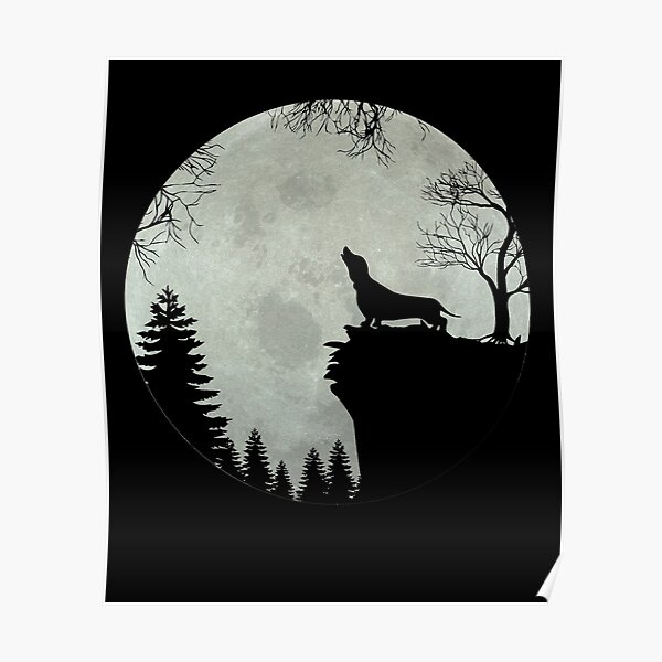 Dachshund Teckel Dachshund moon Poster