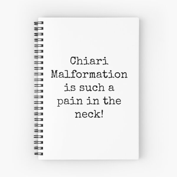 Item preview, Chiari Malformation is Such a Pain in the Neck designed and sold by sunshinenspoons.