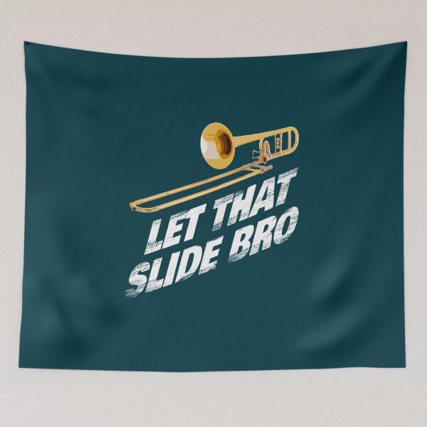 Item preview, Let That Slide Bro - Trombone Band Shirt Musician Gift designed and sold by RZFDesign.