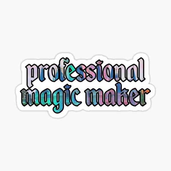 Magic Maker Stickers for Sale