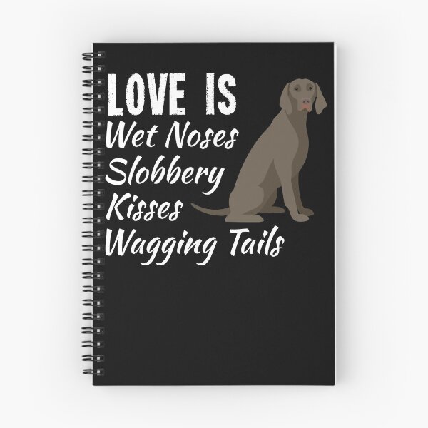 Item preview, Weimaraner Dog Cute Funny Saying Dog Lover Gift designed and sold by tncgifts.