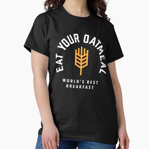 Item preview, Eat Your Oatmeal Breakfast  designed and sold by kareemmagdi.