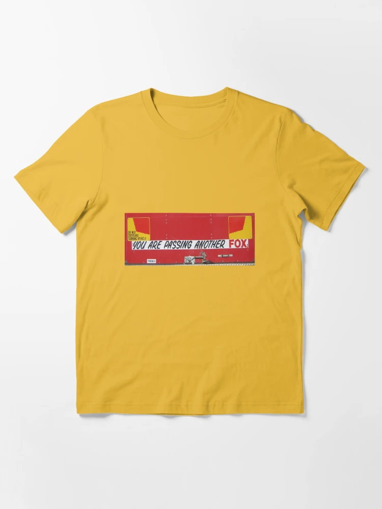 You are Passing another Fox | Essential T-Shirt