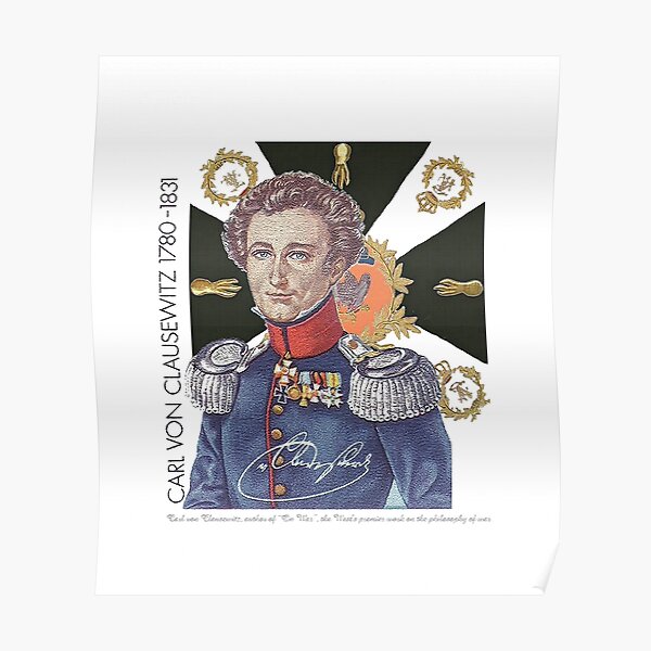 Carl von Clausewitz Portrait with Prussian Flag  Poster