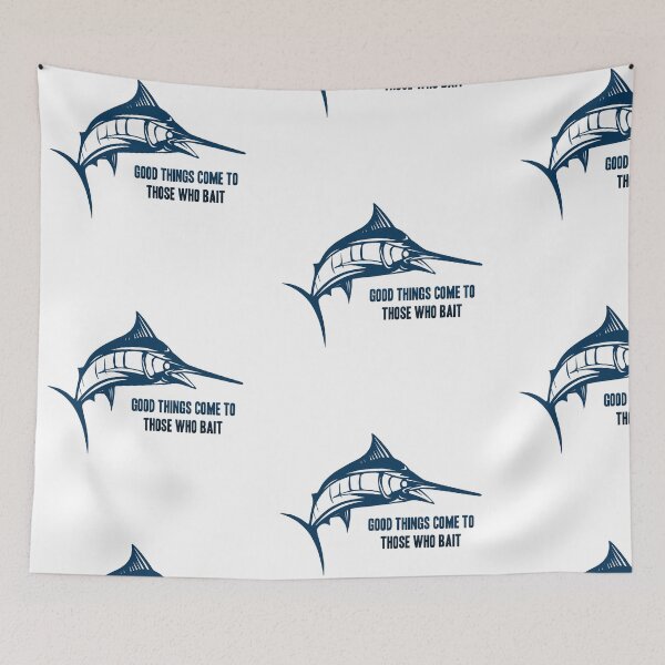 Item preview, GOOD THINGS COME TO THOSE WHO BAIT! GIFT IDEA designed and sold by JamesandLuis.