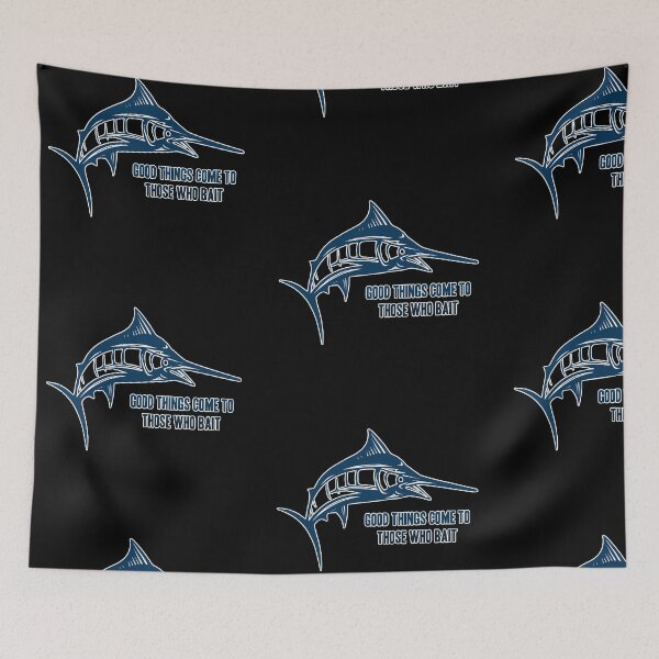 Item preview, GOOD THINGS COME TO THOSE WHO BAIT! GIFT IDEA designed and sold by JamesandLuis.