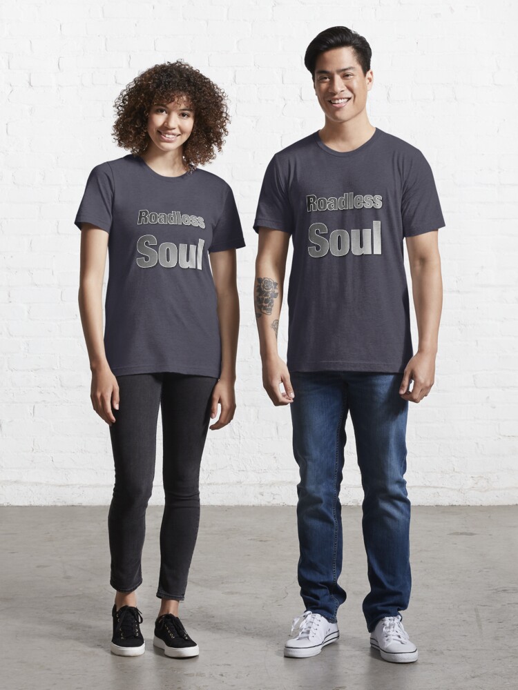 Roadless Soul | Essential T-Shirt