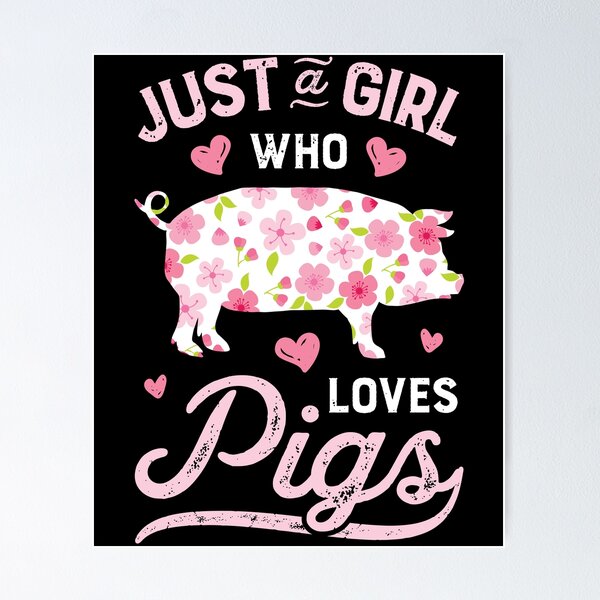 Item preview, Just a Girl who Loves Pigs T Shirt Funny Pig Farmer Gifts designed and sold by LiqueGifts.
