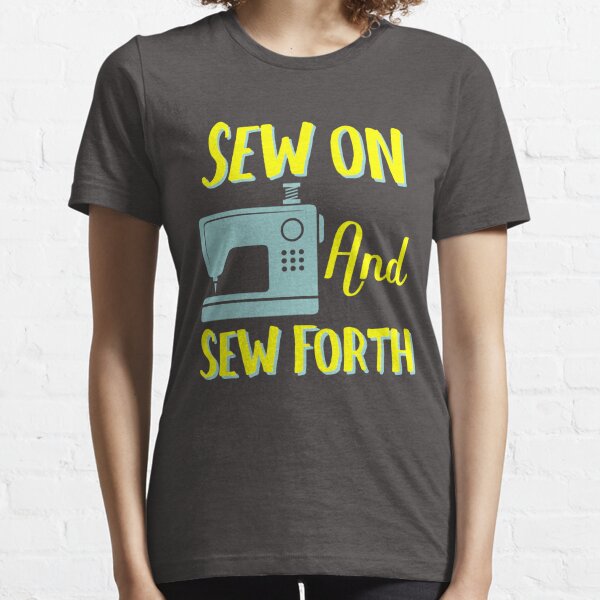 Dad  Sew Forth and Sew On