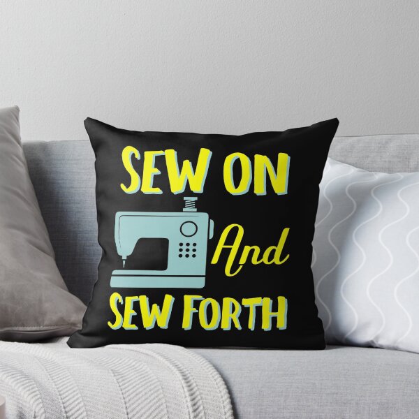 Item preview, Sewing Apparel - Sew On And Sew Forth - Sewing Puns designed and sold by NomYen ..