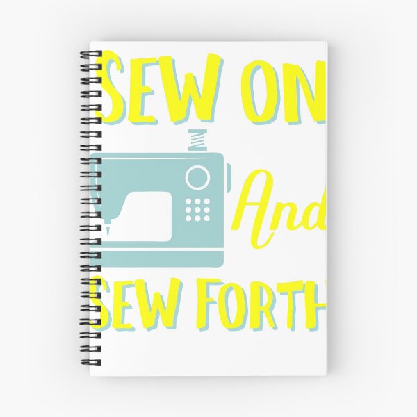 Item preview, Sewing Apparel - Sew On And Sew Forth - Sewing Puns designed and sold by NomYen ..