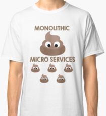Monolith vs Microservices Funny Developer design Classic T-Shirt