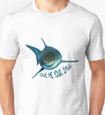 Give me your smile Unisex T-Shirt
