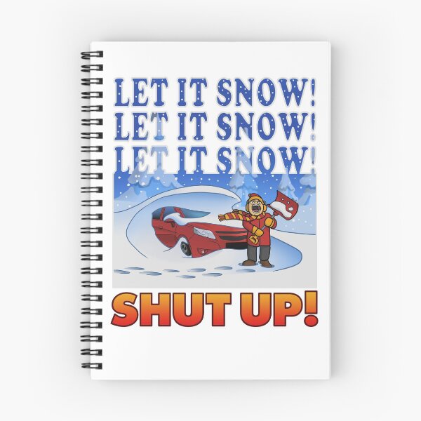 Item preview, LET IT SNOW (FUNNY GRAPHIC)  designed and sold by PangeaWizard.