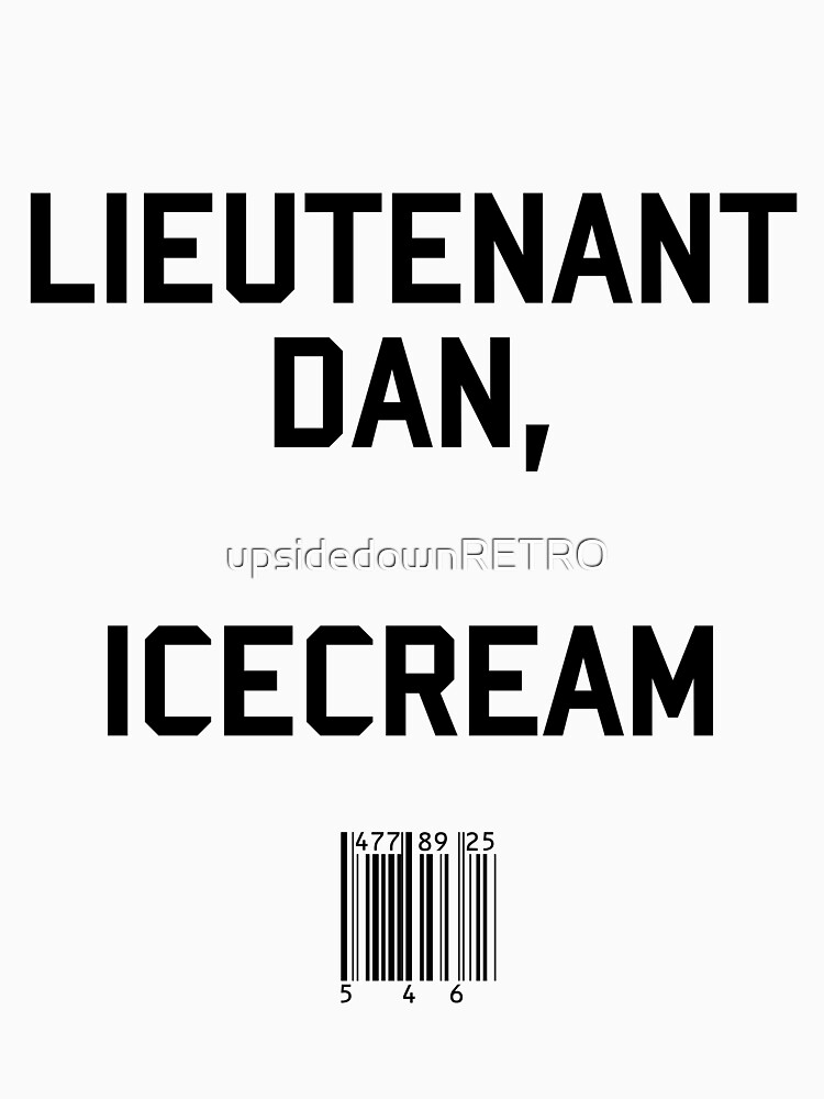 Lieutenant Dan, Icecream by upsidedownRETRO