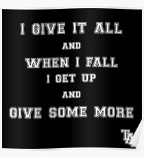 TAA - Give It All Poster