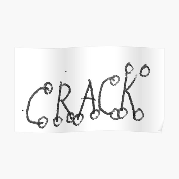 #Drawing #VisualArt #crack #alphabet symbol text letter sign  Poster