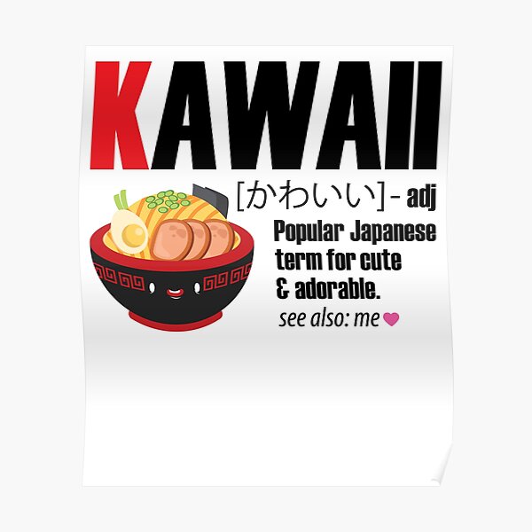 Kawaii Definition T-Shirt Anime Cosplay Poster