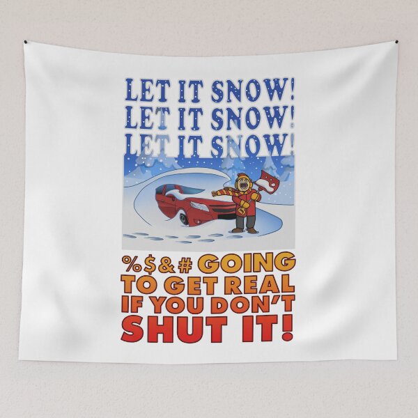 Item preview, Let it snow funny graphic designed and sold by PangeaWizard.