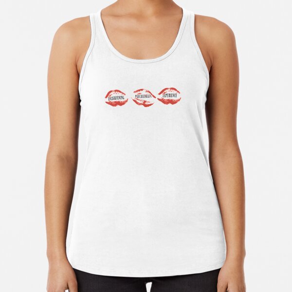 Kissing someone you love is the most enlightening, psychedelic, experience ever Racerback Tank Top