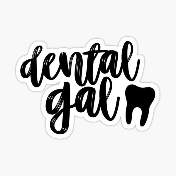 Dental Gal Sticker