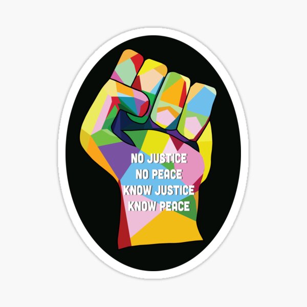Item preview, no justice no peace know justice know peace designed and sold by jopro.