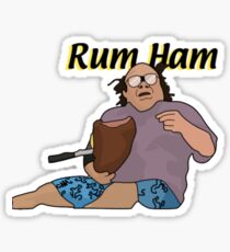 It's Always Sunny in Philadelphia- Frank Reynolds "Rum Ham" Sticker