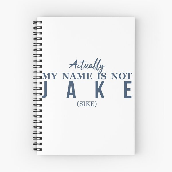 Item preview, Not Jake (Sike) designed and sold by MCDankrupt.