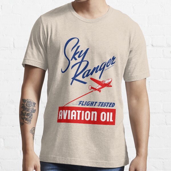 Sky Ranger Flight Tested Aviation Oil Essential T-Shirt