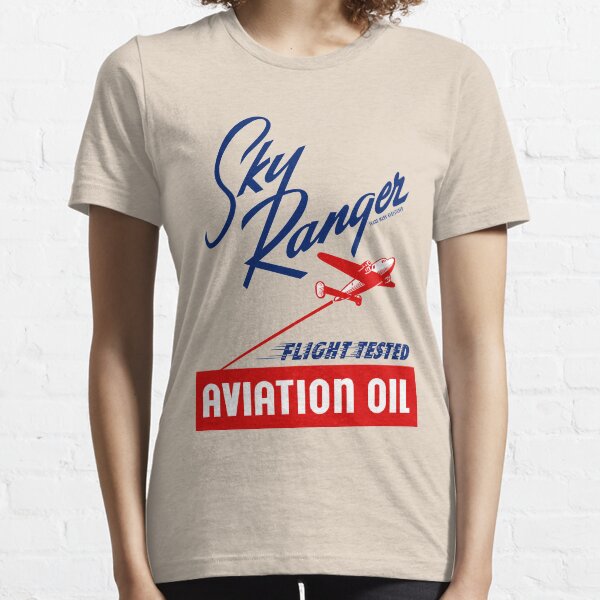 Sky Ranger Flight Tested Aviation Oil Essential T-Shirt