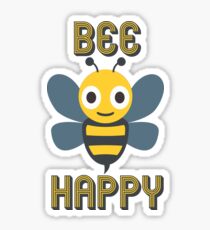 Don't Worry, Bee Happy Sticker