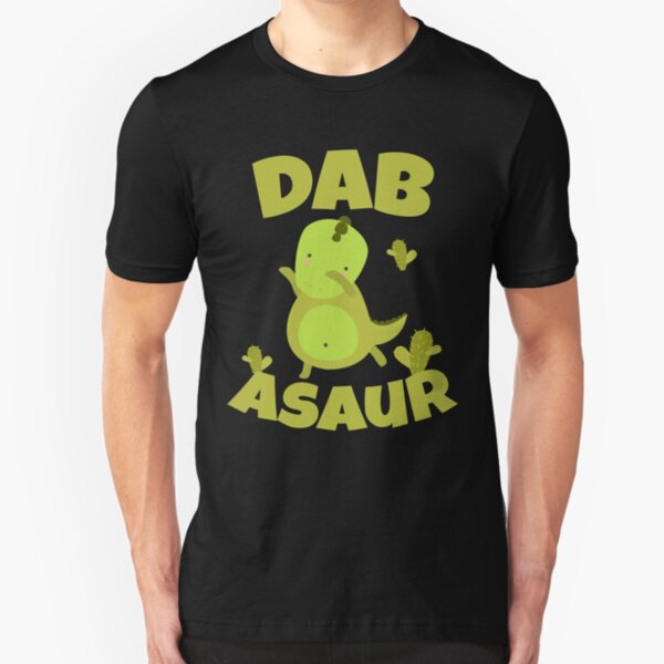 Dab-Asaur dinosaur gift Slim Fit T-Shirt