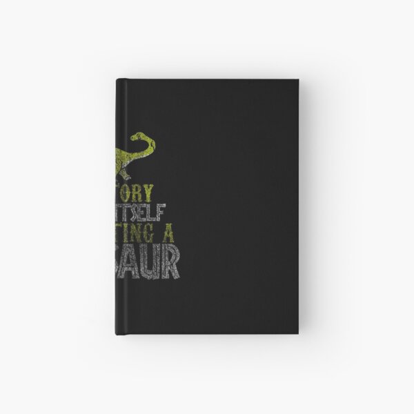 Dinosaur story gift Hardcover Journal