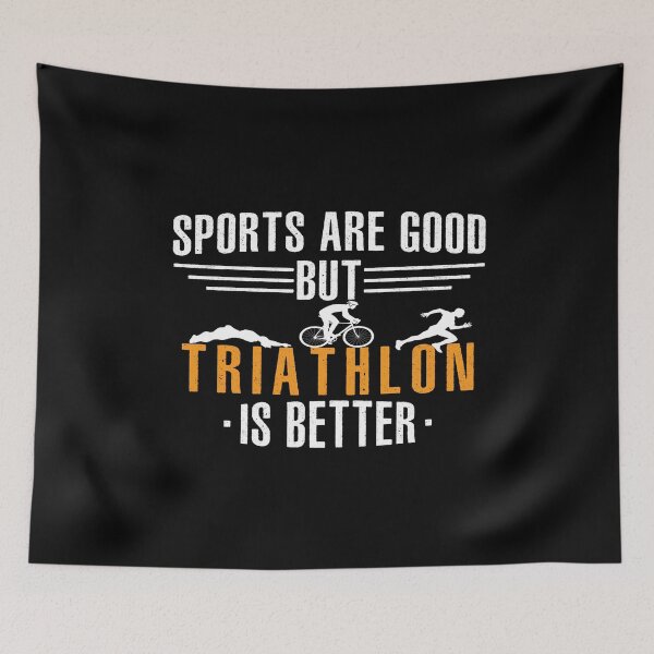 Item preview, Sports Are Good But Triathlon Is Better designed and sold by SmartStyle.
