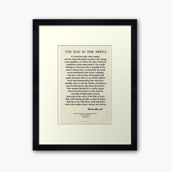 Item preview, The Man In The Arena by Theodore Roosevelt designed and sold by Desiderata4u.