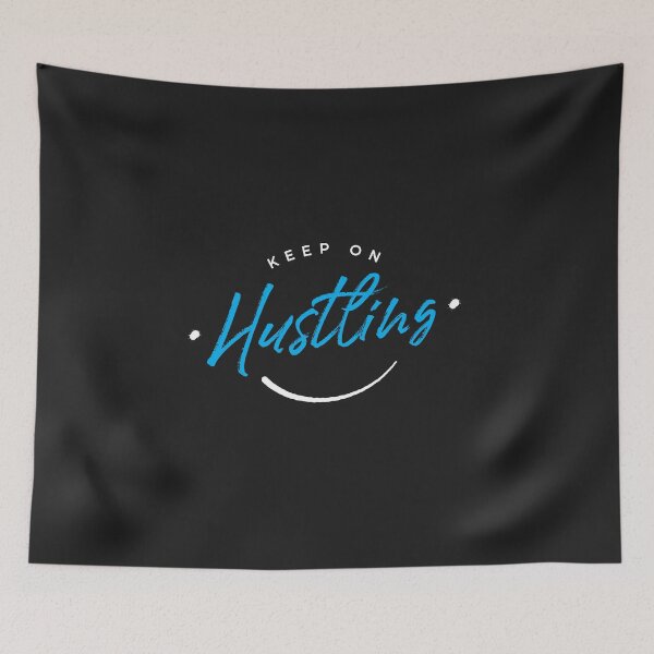 Item preview, Keep On Hustling designed and sold by zoljo.