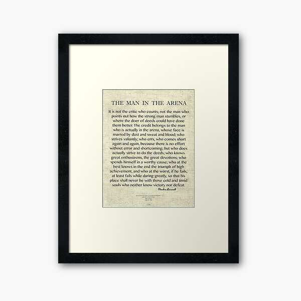 Item preview, The Man In The Arena by Theodore Roosevelt designed and sold by Desiderata4u.
