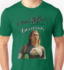 I AM NOT A CASSEROLE! Unisex T-Shirt