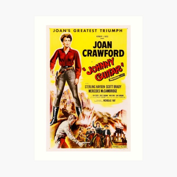 Vintage Hollywood Nostalgia Johnny Guitar Joan Crawford Film Movie Advertisement Poster Art Print